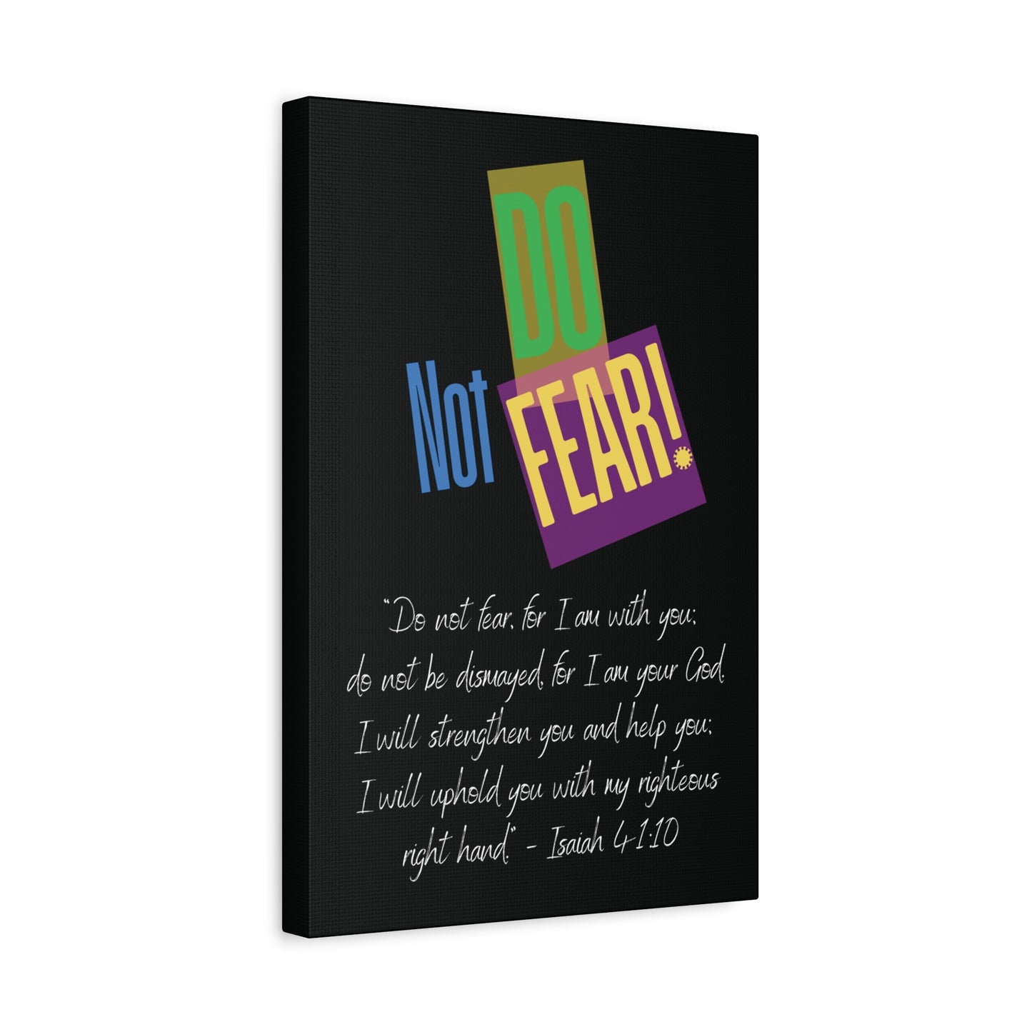 Do Not Fear - Matte Canvas, Stretched, 1.25"